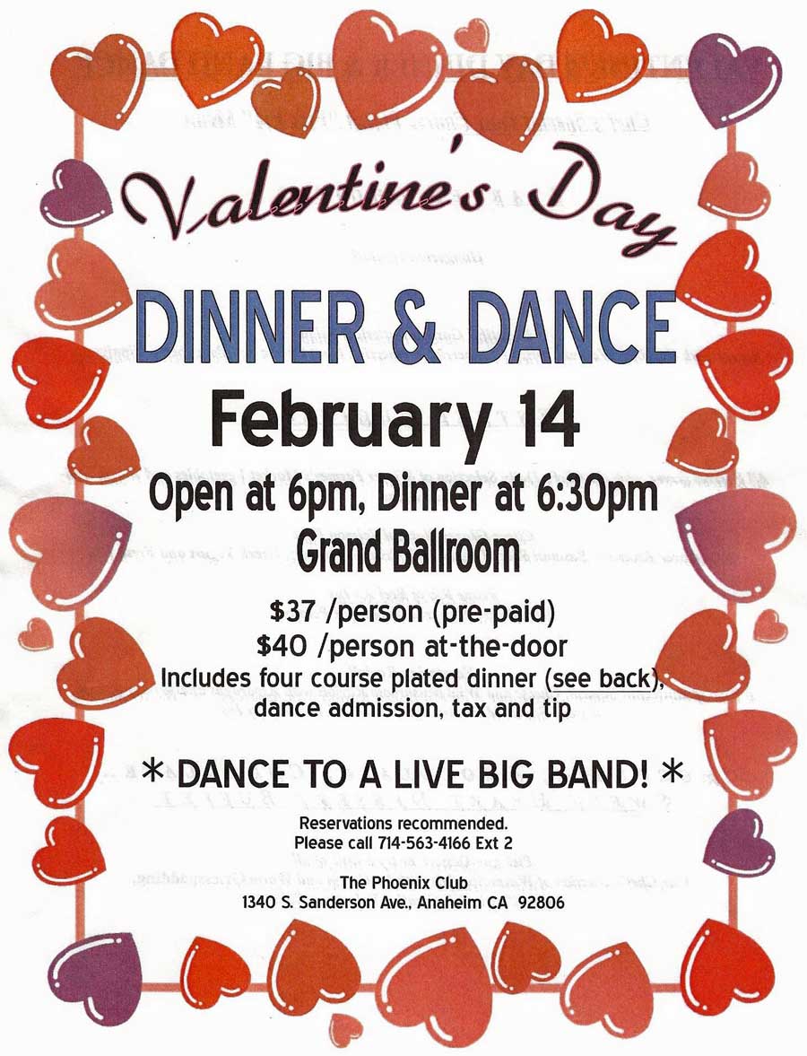 Valentines Day dinner dance at the Phoenix Club!