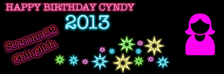 Cyndy's birthday 2013