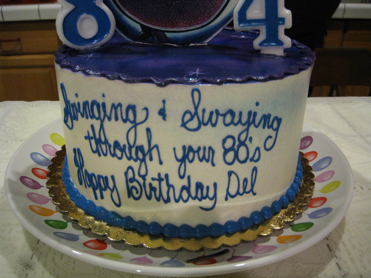 Del's 84th birthday