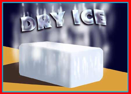 Dry ice