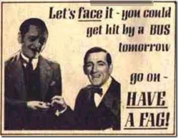 Old advertisements you wold not see today!