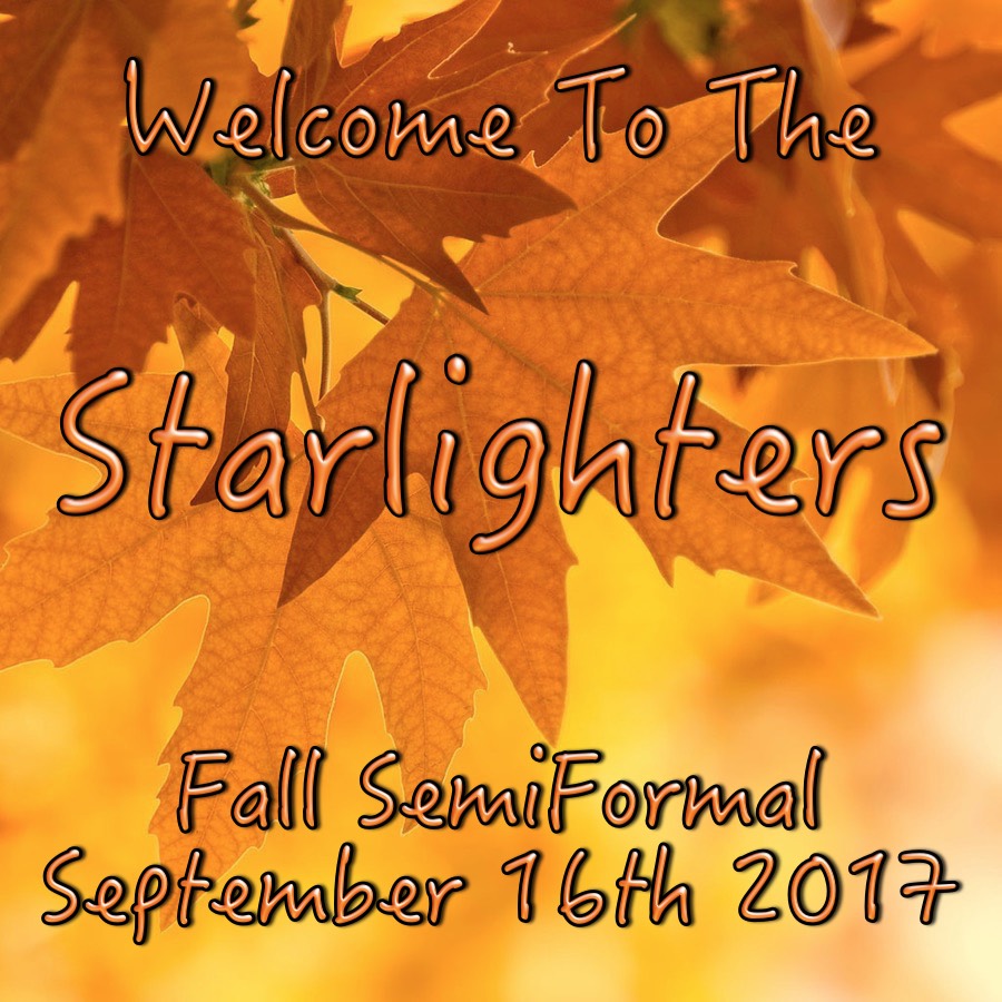 Starlighters Semi-Formal 9/16/2017
