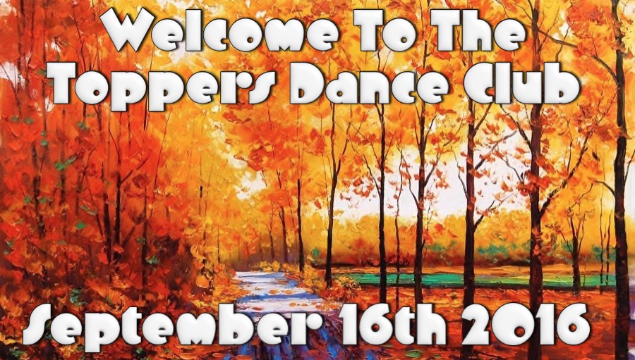 Topper's Dance Club September 16th 2016