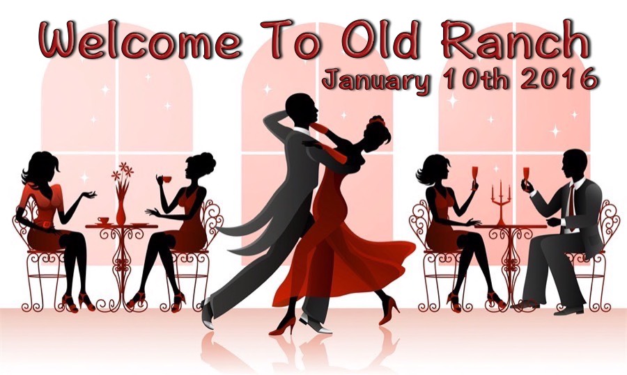 Old Ranch Dinner-Dance January 2016