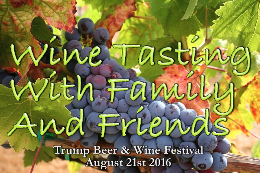 Trump Wine * Beer Festival August 21th 2016