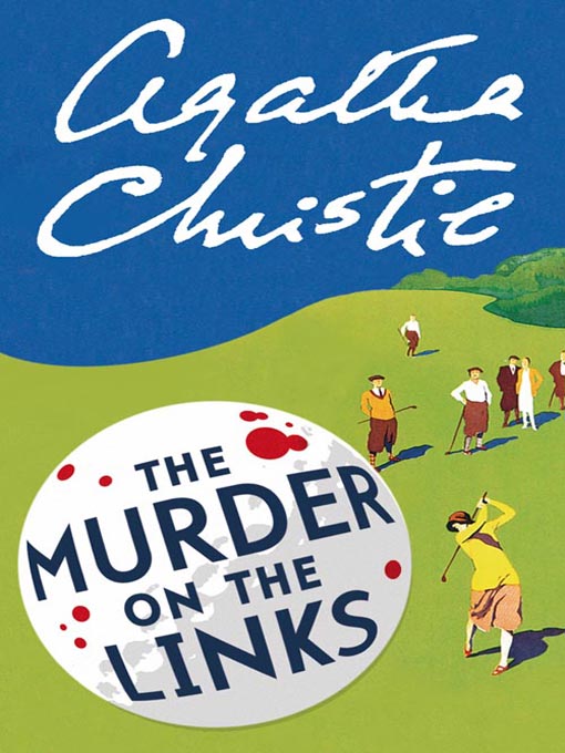 Agatha Christie, Murder On The Links