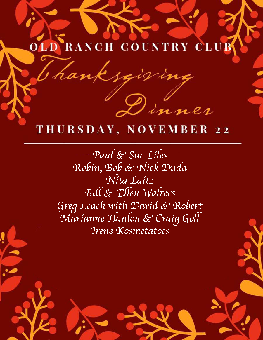 Thanksgiving 2018 At Old Ranch Country Club